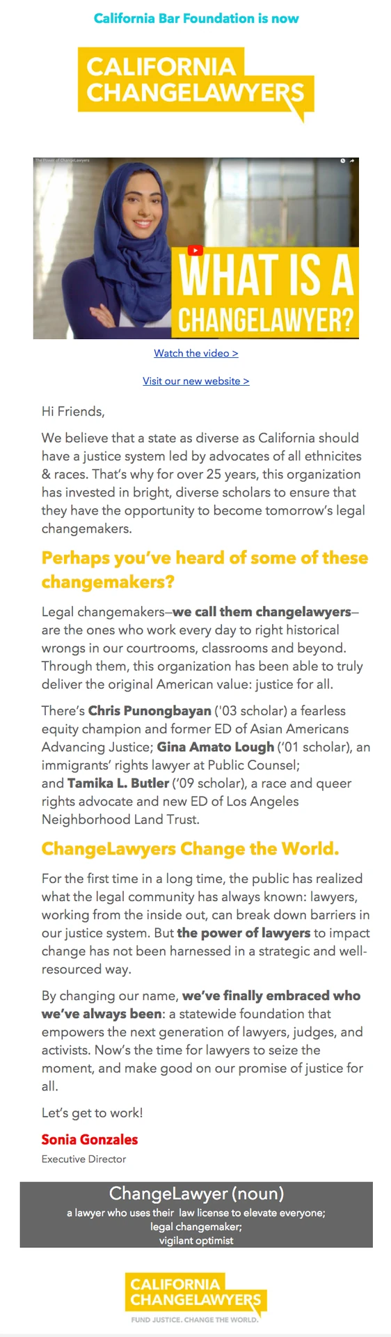 Email announcement that the California Bar Foundation is now California ChangeLawyers