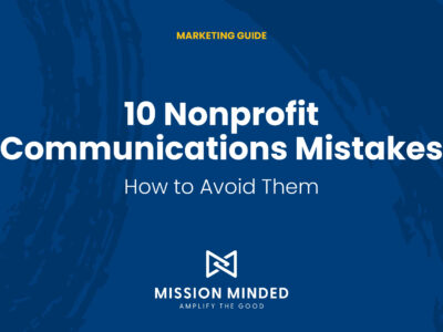 10 Nonprofit Communications Mistakes