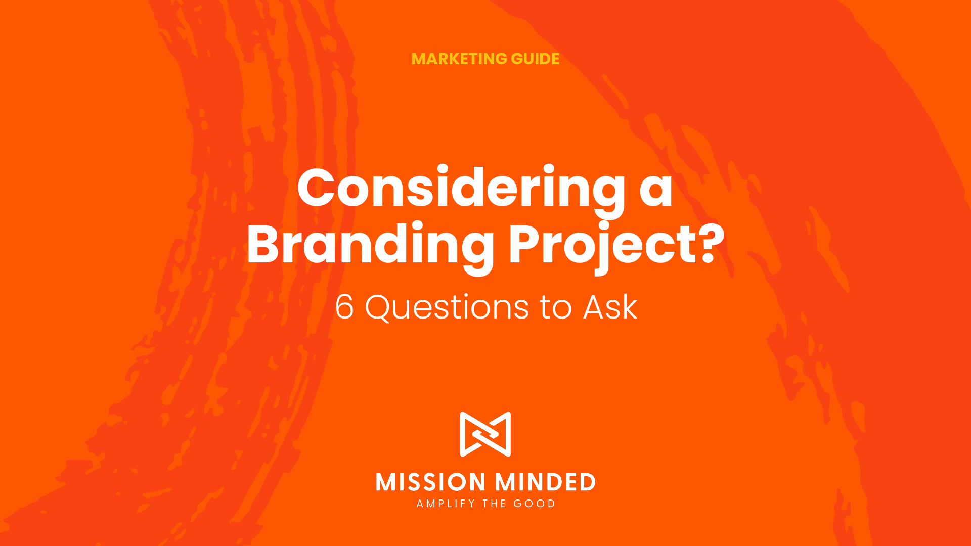 Considering a Branding Project?