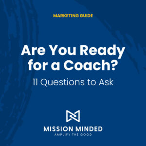 Are You Ready for a Coach?