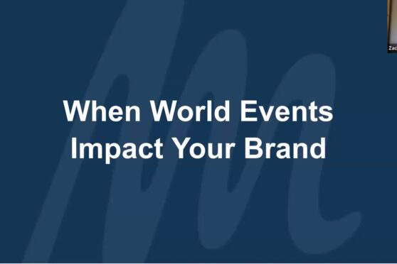 When World Events Impact Your Brand