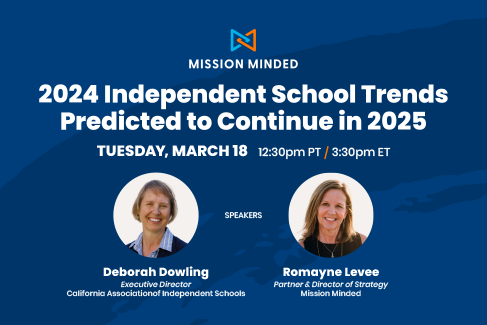 2024 Independent School Trends Predicted to Continue in 2025