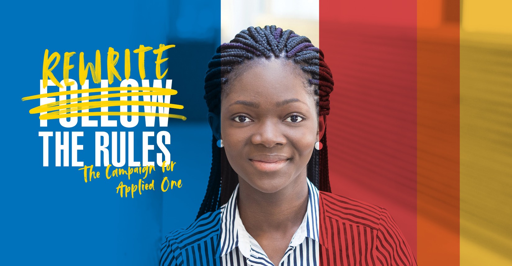 Rewrite the Rules campaign artwork with crossed-out text and a portrait of a young woman against color stripes