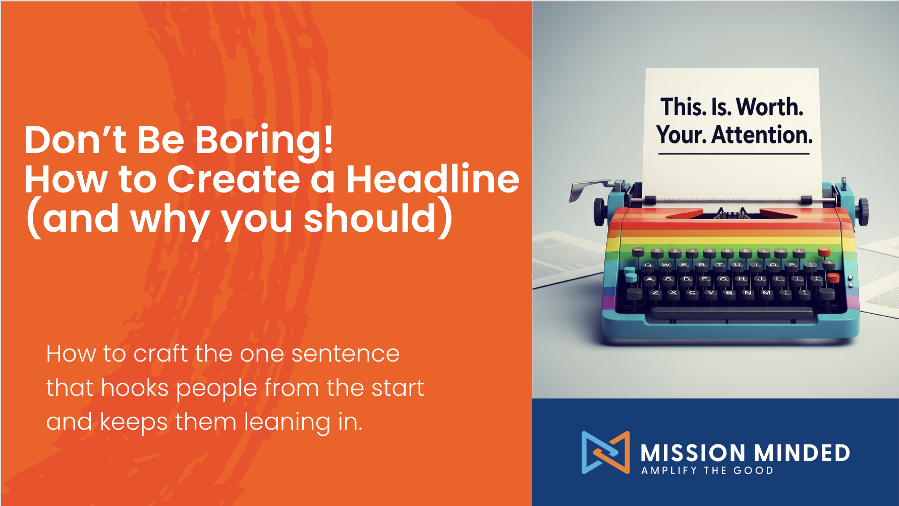 The One Sentence Your Organization Can’t Go Without in 2025