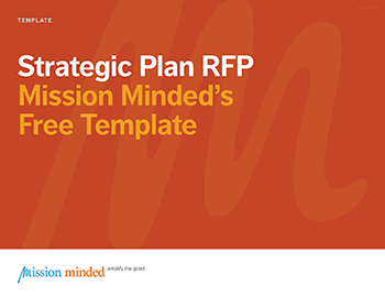 Strategic Plan RFP | Mission Minded's Free Template