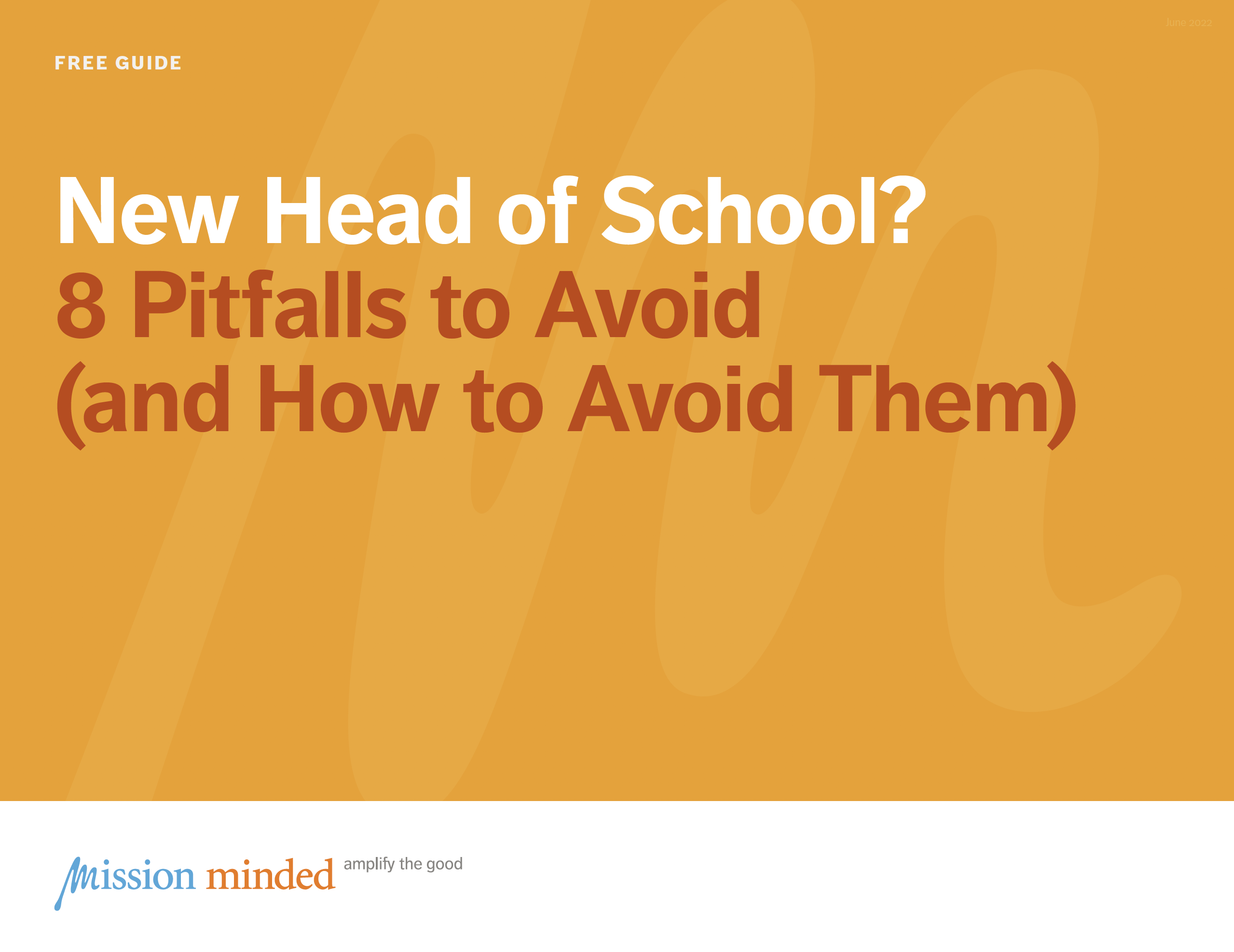 New Head of School? | 8 Pitfalls to Avoid (and How to Avoid Them)