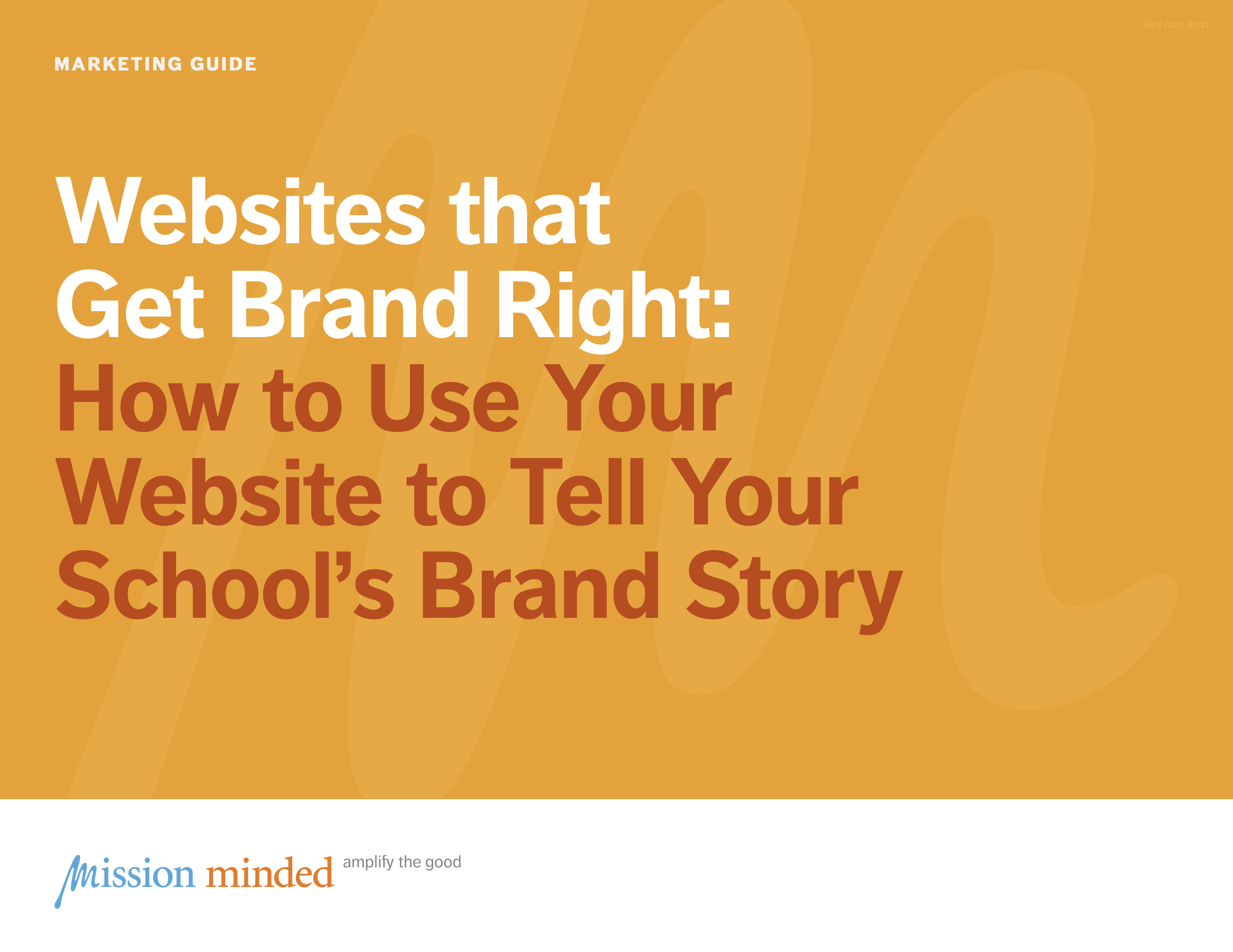 School Websites that Get Brand Right | How to Use Your Website to Tell Your School's Brand Story